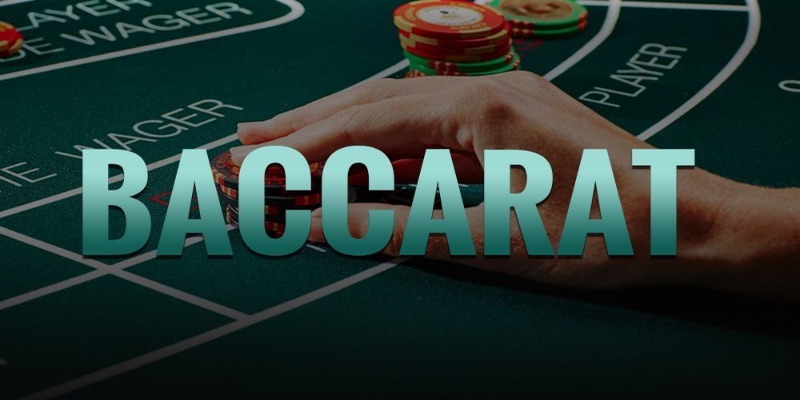 Tổng quan về luật chơi baccarat trực tuyến 