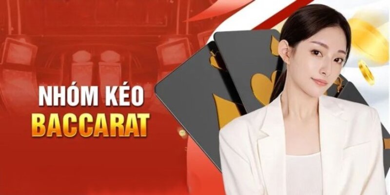 Một số lưu ý khi tham gia vào hội nhóm kéo Baccarat online